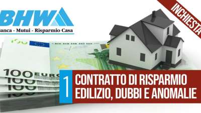 Contratto di risparmio edilizio, dubbi e anomalie.