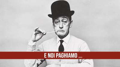 E noi paghiamo ...