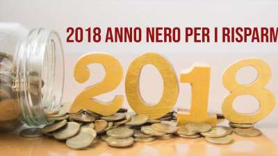 2018 anno zero per i risparmi.