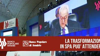 BPB e BPS: diventare SpA può attendere.